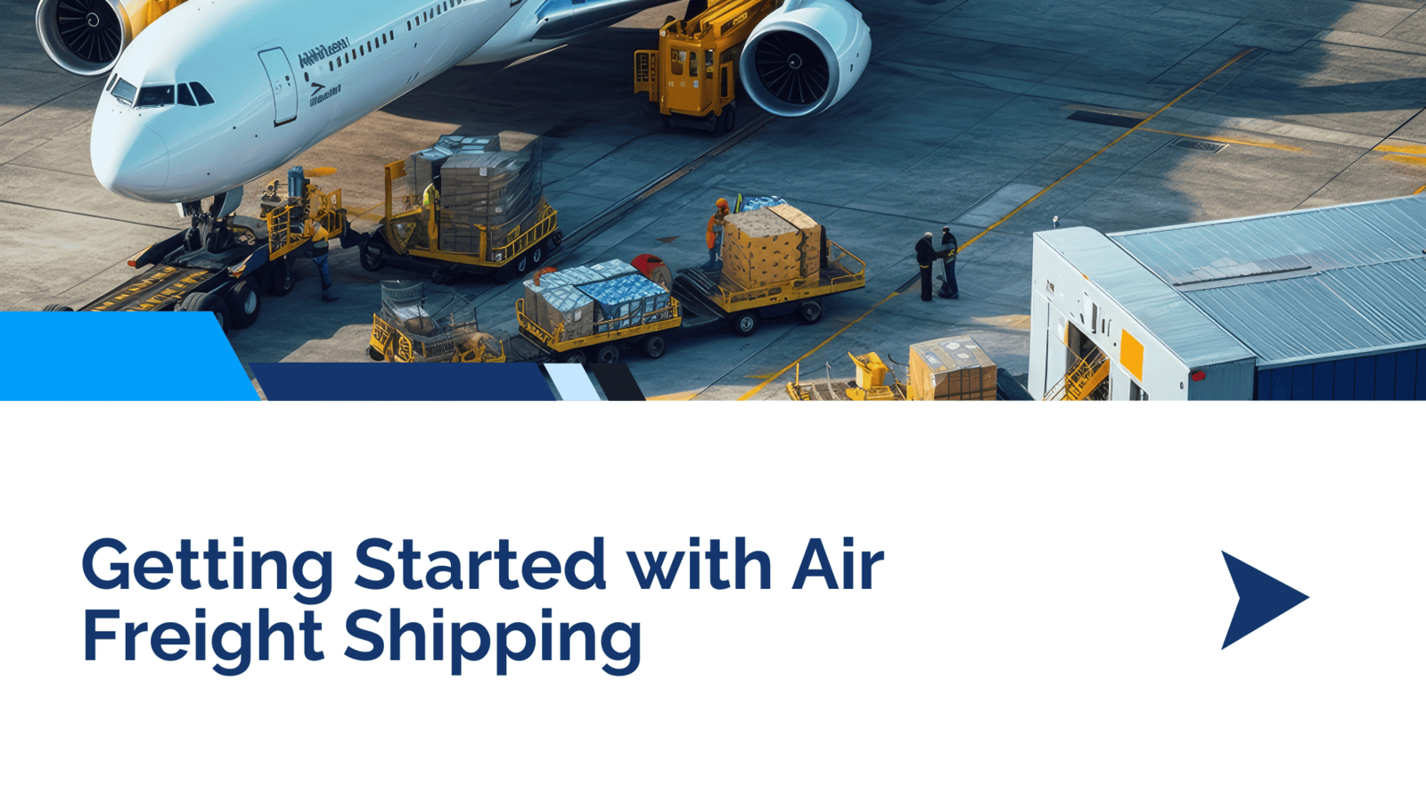 Simple Guide to Getting Started with Air Freight Shipping | Courier ...